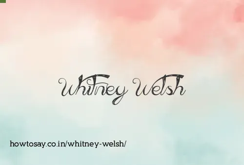 Whitney Welsh