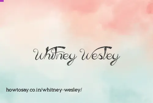 Whitney Wesley