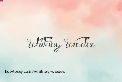 Whitney Wieder