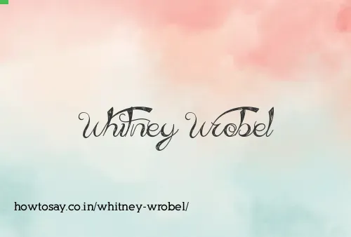 Whitney Wrobel