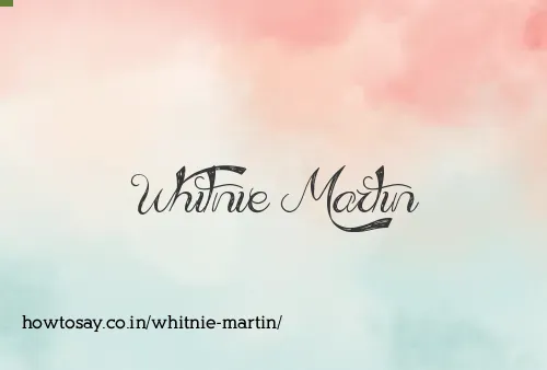 Whitnie Martin