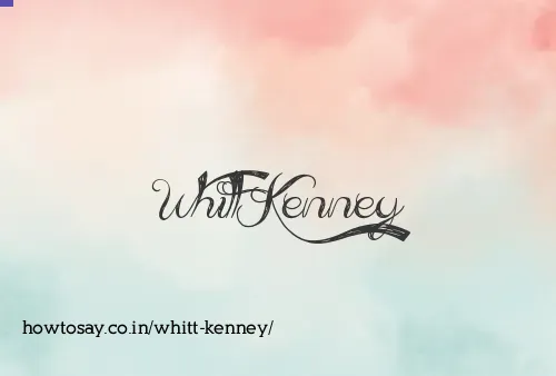 Whitt Kenney