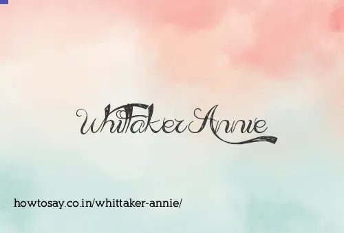 Whittaker Annie