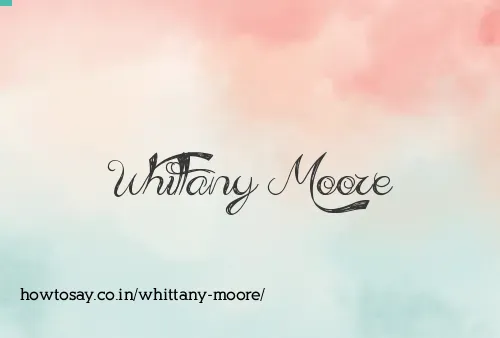 Whittany Moore