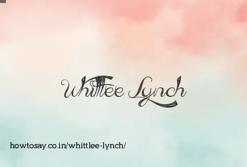Whittlee Lynch