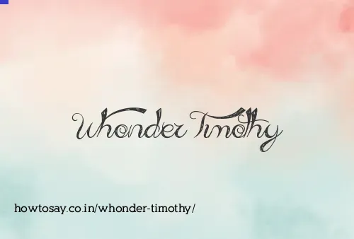 Whonder Timothy