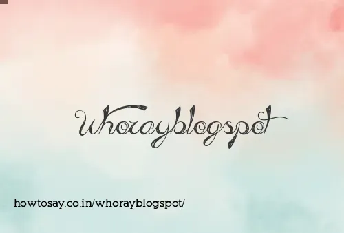 Whorayblogspot