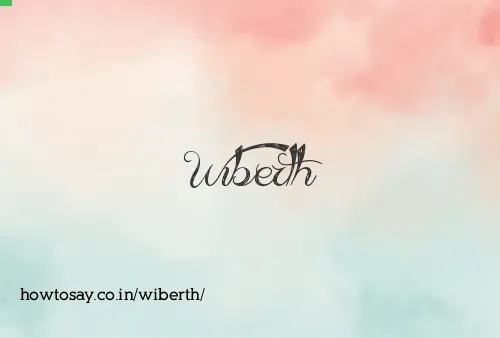 Wiberth