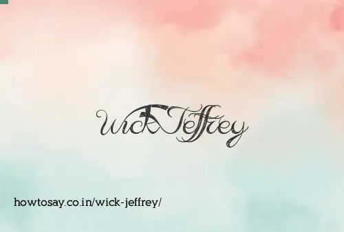 Wick Jeffrey