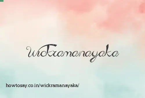 Wickramanayaka