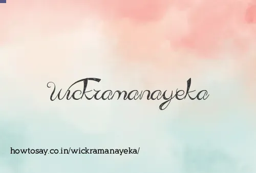 Wickramanayeka