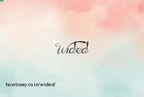 Wided