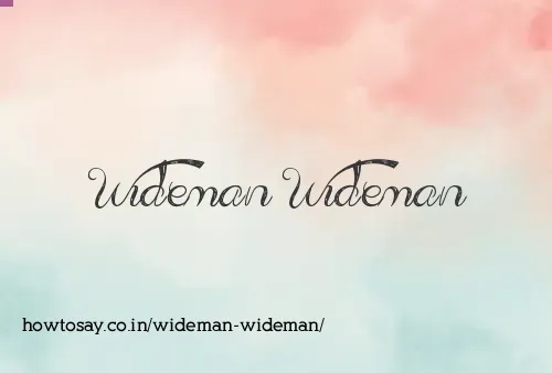 Wideman Wideman