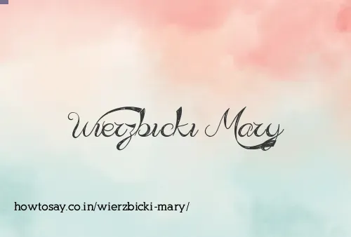 Wierzbicki Mary