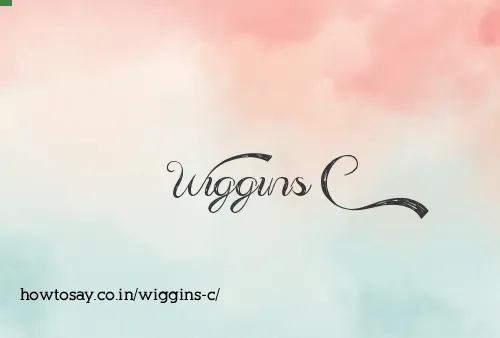 Wiggins C