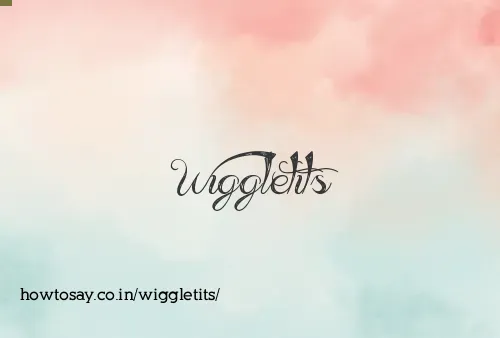 Wiggletits