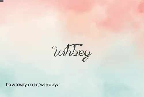 Wihbey