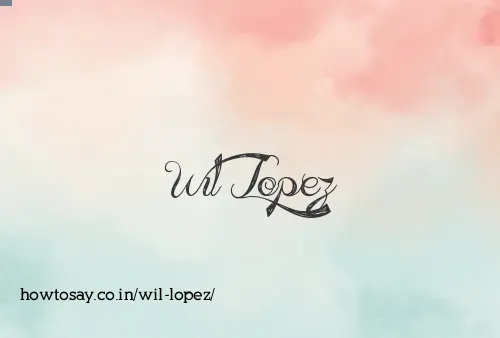 Wil Lopez