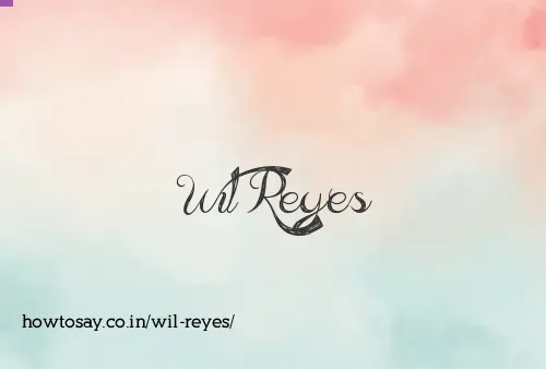 Wil Reyes