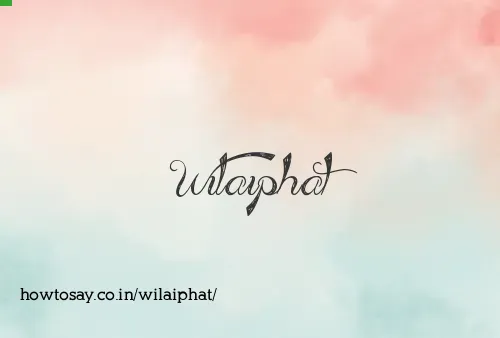 Wilaiphat