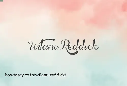 Wilanu Reddick