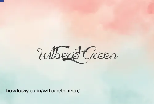 Wilberet Green