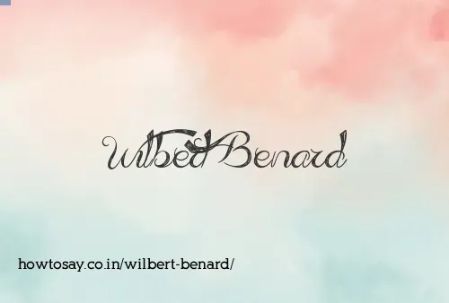 Wilbert Benard