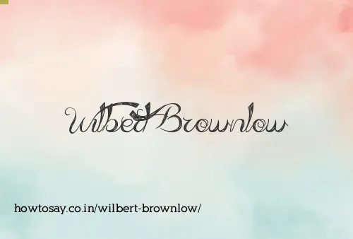 Wilbert Brownlow