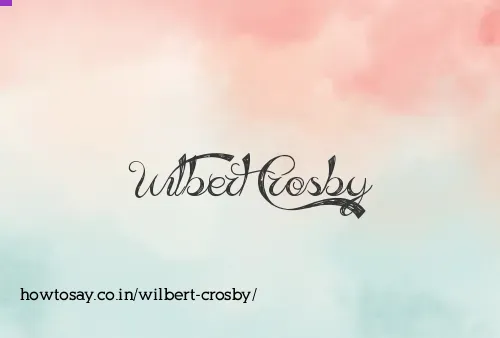 Wilbert Crosby