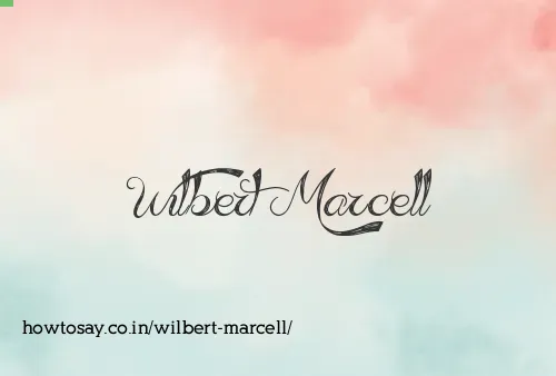 Wilbert Marcell