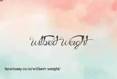 Wilbert Weight