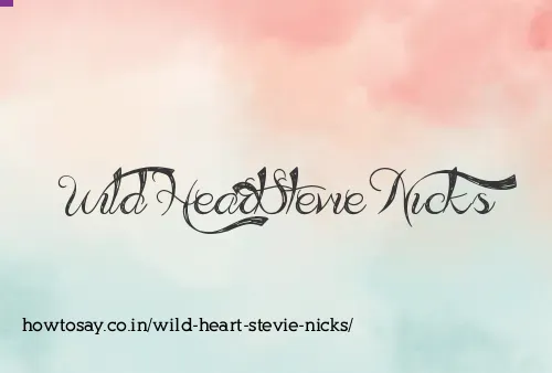 Wild Heart Stevie Nicks