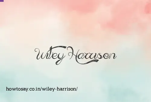 Wiley Harrison