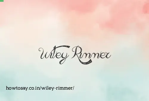 Wiley Rimmer