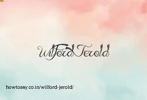 Wilford Jerold