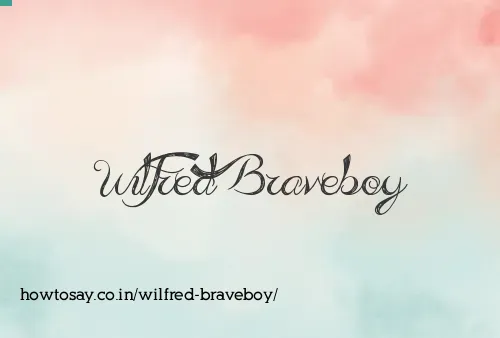 Wilfred Braveboy