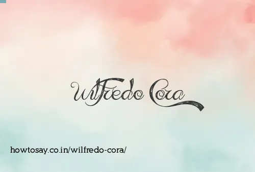 Wilfredo Cora