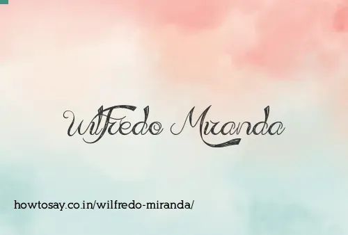 Wilfredo Miranda