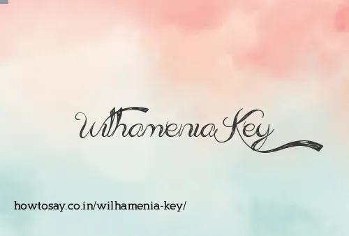 Wilhamenia Key