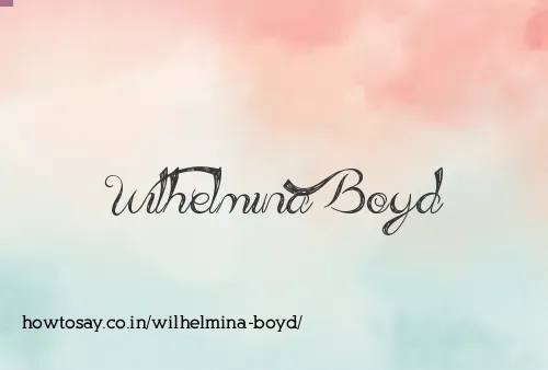 Wilhelmina Boyd