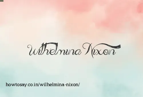 Wilhelmina Nixon