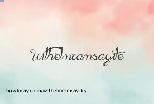 Wilhelmramsayite