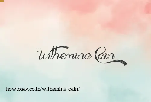 Wilhemina Cain