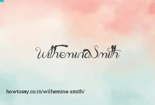 Wilhemina Smith