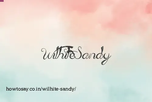 Wilhite Sandy