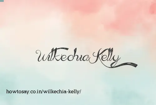 Wilkechia Kelly