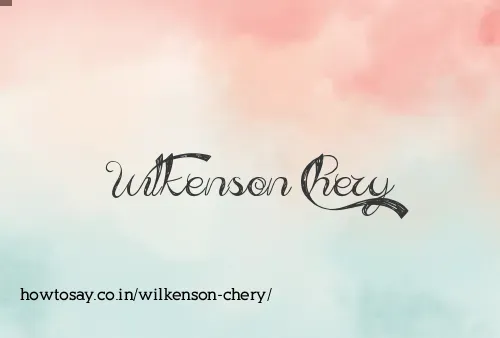 Wilkenson Chery