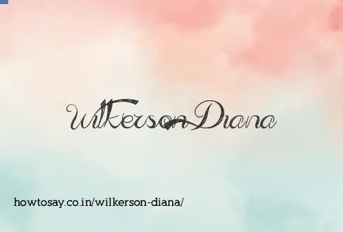 Wilkerson Diana