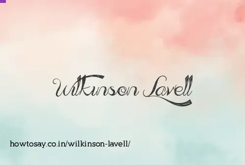 Wilkinson Lavell