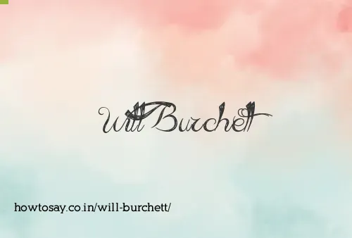 Will Burchett